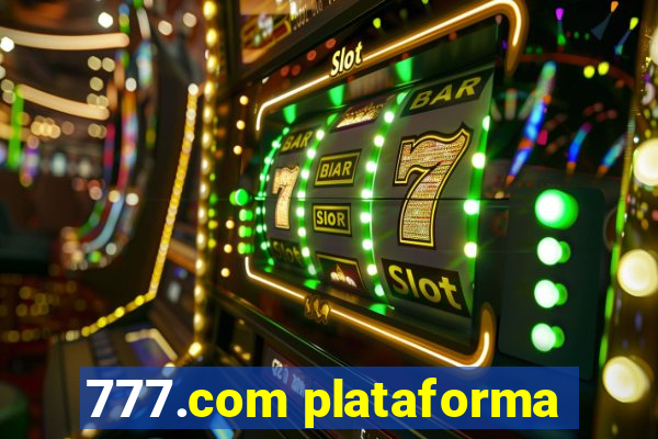 777.com plataforma